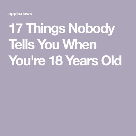 Funny Advice, Life Advice Quotes, Birthday Words, Year Quotes, 18th Birthday Party, Advice Quotes, Old Quotes, Life Advice, 18th Birthday