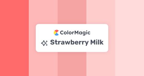 Strawberry Milk | ColorMagic | AI Color Palette Generator Strawberry Milk Color Palette, Color Palette Strawberry, Random Color Palette Generator, Random Color Generator, Color Generator, Sonic Oc, Milk Color, Strawberry Milk, Color Palette Generator