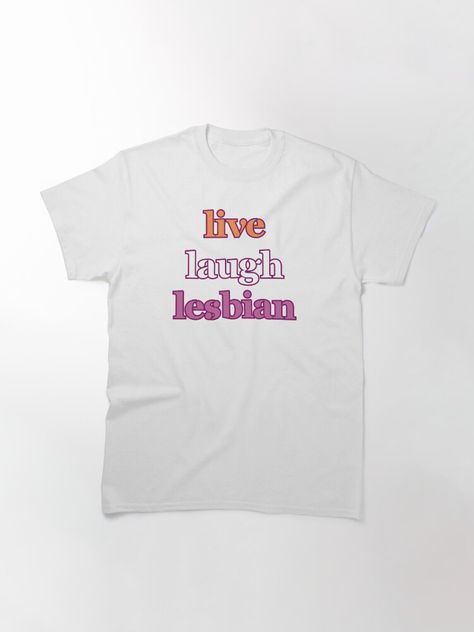 Lesbian Tshirts, Lesbian Shirts, Text T Shirt, Lesbian Flag, Pride Merch, Pride Tshirts, Pinterest Closet, Text Design, Comfy Tees