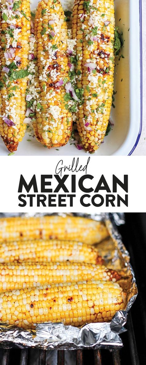 Recipe For Street Corn, Grilled Mexican Street Corn On The Cob, Grilled Street Corn On The Cob, How To Make Street Corn, Mexican Street Corn On The Cob, Street Corn On Cob, Simple Mexican Recipes, Street Corn On The Cob, Grilled Mexican Corn