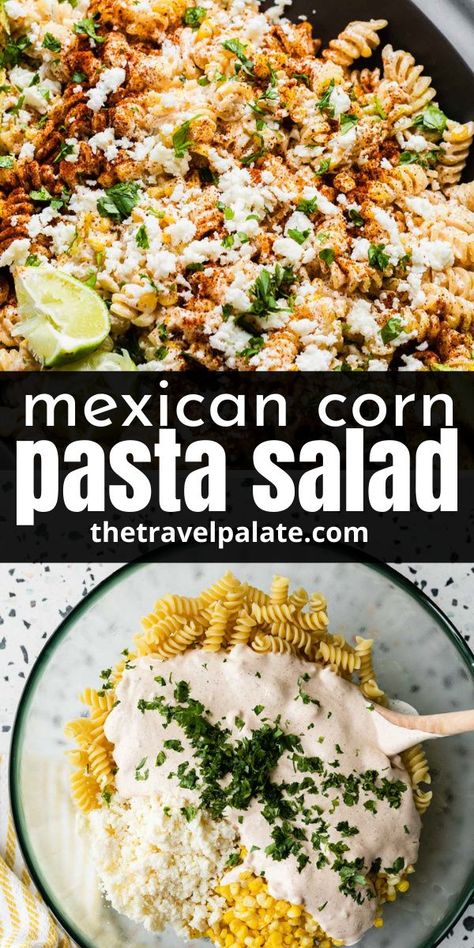 Mexican Corn Pasta, Mexican Street Corn Pasta, Mexican Pasta Salad, Street Corn Pasta, Corn Pasta Salad, Mexican Pasta, Mexican Corn Salad, Pastas Recipes, Corn Pasta