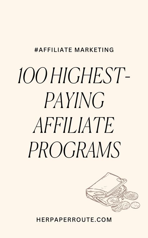 Welcome to HerPaperRoute’s directory of high paying affiliate programs for bloggers! This is a big affiliate program directory featuring brands and that are looking for bloggers to join their affiliate programs right now. Spanning many niches! 100 high-paying affiliate programs are on this page, and 3,000 more are in the High-Paying Affiliate Program Database. I update this big list of high-paying affiliate programs for bloggers, so be sure to bookmark this page. Affiliate Marketing Companies, Best Affiliate Marketing For Beginners, High Ticket Affiliate Programs, Home Decor Affiliate Programs, Canva Affiliate Marketing, Affiliate Marketing Sites, High Paying Affiliate Programs, Fashion Affiliate Programs, Affiliate Marketing Name Ideas