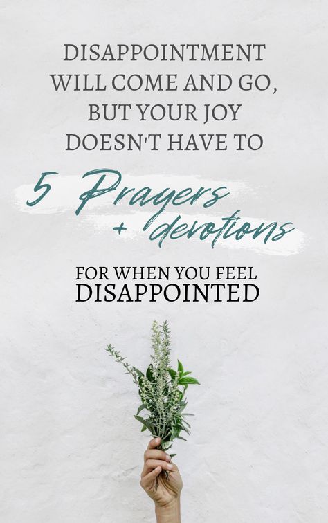 Prayers for When You Feel Disappointed - FaithGateway Prayer For Disappointment, People Disappoint You, Feeling Disappointed, Jesus I Need You, Self Defence Training, Short Prayers, Beloved Book, Faith Prayer, Seasons Of Life