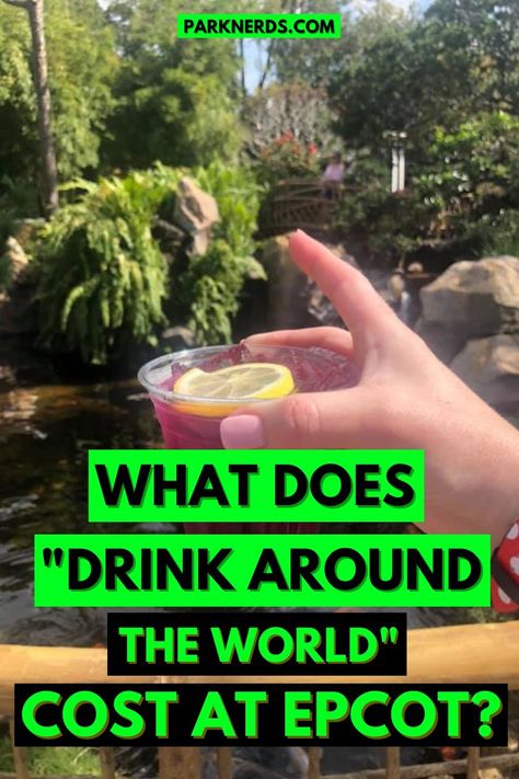 What Does "Drink Around the World" Cost at EPCOT? Drinks Around The World Epcot, Drink Around The World Epcot, Drinking Around The World Epcot, Epcot Drinking Around The World, Disney Transportation, Interesting Things To Do, Alcoholic Beverage, Drinking Around The World, Disney Travel