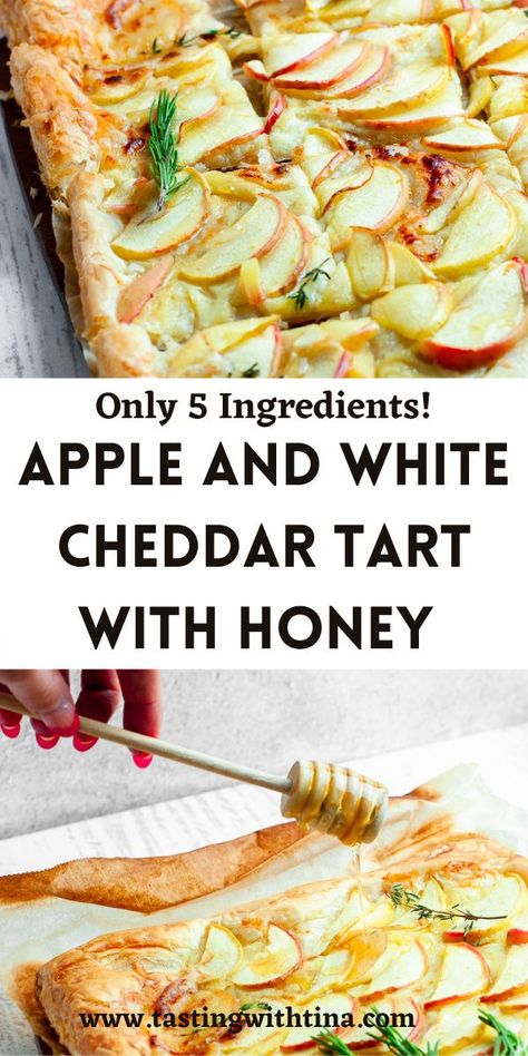 White Cheddar Appetizer, Apple And White Cheddar Tart With Honey, Apple And White Cheddar Tart, Savory Fall Pastries, Apple And Cheddar Appetizer, Recipes With Apples Savory, Fall Baking Savory, Summer Pastry Ideas, Catering Main Dish Ideas