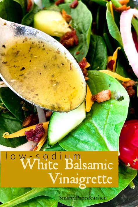 Low Sodium Salad Dressing, Low Sodium Salad, Low Sodium Dressing, Sauce For Fish, Salt Free Recipes, Heart Healthy Recipes Low Sodium, White Balsamic Vinaigrette, Balsamic Vinaigrette Recipe, Low Salt Recipes