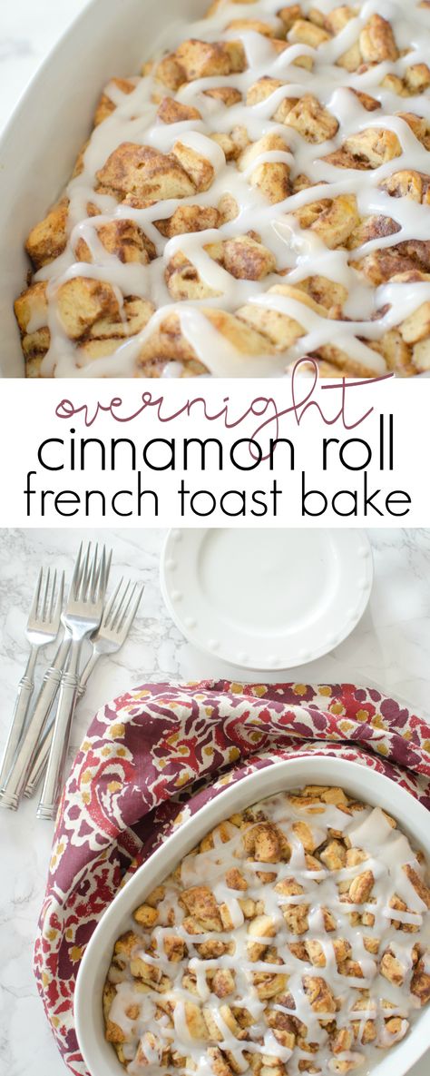 Overnight Cinnamon Roll French Toast, Cinnamon Roll French Toast Bake, Cinnamon Roll French, Cinnamon Roll French Toast, French Toast Casserole Overnight, Cinnamon Roll Casserole, Overnight French Toast, French Toast Breakfast, Cinnamon French Toast