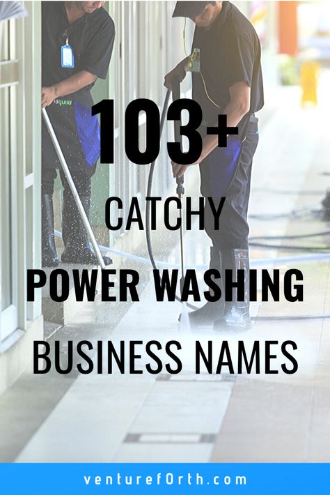 Power Washing Business Names, Pressure Washing Business Names, Powerwashing Business, Power Washing Business, Power Washing Logo, Cleaning Service Names, Cleaning Company Names, Pressure Washing Logo, Good Company Names