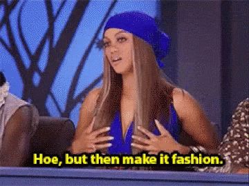 Tyra Banks Hoe GIF - TyraBanks Hoe Fashion - Discover & Share GIFs Model Gif, Top Model Fashion, America's Next Top Model, Tyra Banks, What Should I Wear, Next Top Model, Friend Outfits, Top Model, Mtv