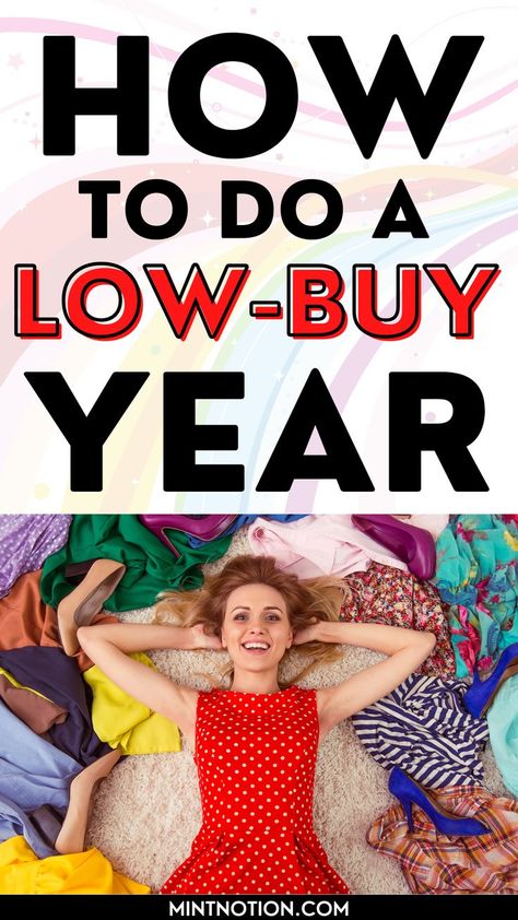 How to do a low-buy year successfully Low Buy Challenge Rules, Buy Nothing Challenge, Low Spend Year, Low Spend Challenge, Low Buy Year Rules, Low Buy Challenge, No Buy Year Rules, Low Buy Year, No Buy Month