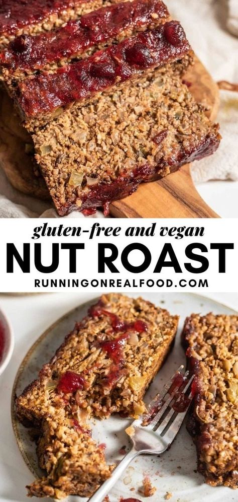 This gluten-free and vegan nut roast is made is easy to make with walnuts, pecans, oats and brown rice for a hearty and delicious vegetarian main that's perfect for holidays! Nut Roast Recipe, Vegan Nut Roast, Roasted Nuts Recipe, Nut Roast, Nut Loaf, Pecan Rolls, Vegan Roast, Vegetarian Main Dishes, Cranberry Sauce Homemade