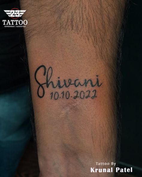 Shivani Name Tattoo, Name With Date Tattoo, Date Tattoo Design, Thomas Name, Date Tattoo, Date Tattoos, Tattoo Name, Name Tattoo Designs, Boy Tattoos