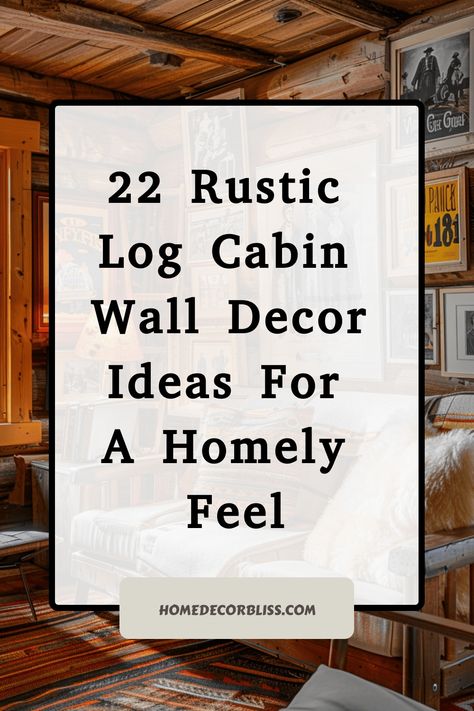 Explore a collection of 22 charming rustic log cabin wall decor ideas to create a cozy and inviting atmosphere in your home. These delightful decor ideas will add warmth and character to any space, giving it that homely feel you've been looking for. Whether you're a fan of traditional wood accents or chic modern rustic design, there's something here for everyone. From beautiful wooden signs to unique DIY projects, these ideas are sure to inspire your next decorating adventure. Entryway Ideas Wood Wall, Vintage Rustic Home Decor, Primitive Wall Decor Ideas, Cabin Wall Decor Ideas, Log Cabin Decorating Ideas, Cabin Decor Diy, Rustic Wall Decor Diy, Mountain House Decor, Rustic Entry