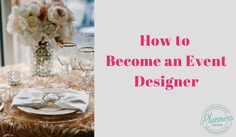 How to Become an Event Designer #weddingplannerjobs Event Decorating Business, Wedding Planner Job, Decorating Business, Preston Bailey, Corporate Events Decoration, Event Decorating, Wedding Planning Business, Planning Business, Event Planning Business