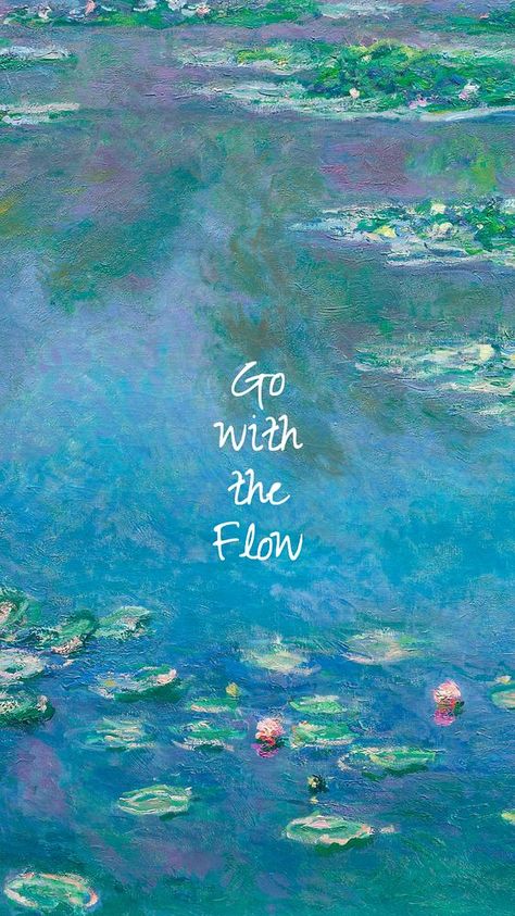 Go With The Flow Aesthetic, Go With The Flow Wallpaper, Go With The Flow Quotes, Inspirational Iphone Wallpaper, Flow Aesthetic, Potential Quotes, Flow Wallpaper, Spring Iphone Wallpaper, Flow Like Water