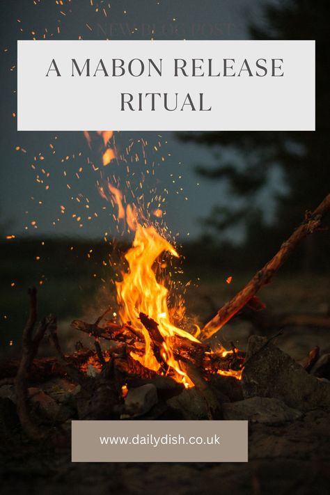 A Mabon Release Ritual - Let Go & Grow Mabon Candle Ritual, Ritual For New Beginnings, Fall Solstice Ritual, Autumnal Equinox Ritual, Fire Ceremony Ritual, Mabon Spells And Rituals, Mabon Spells, Mabon Alter, Fall Equinox Rituals