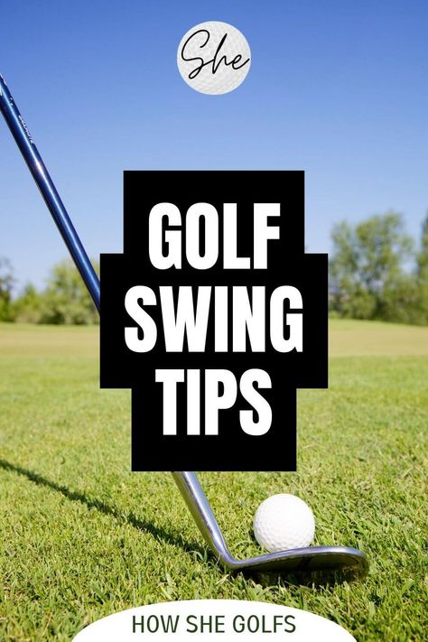 Golf Swing Tips text over image of golf club and ball Golf Tips For Ladies, Golf Basics For Women, How To Play Golf, Golf For Beginners Woman, Golf Snacks, Golf Lessons Swings, Golf Terms, Golf Basics, Golf Driving Range