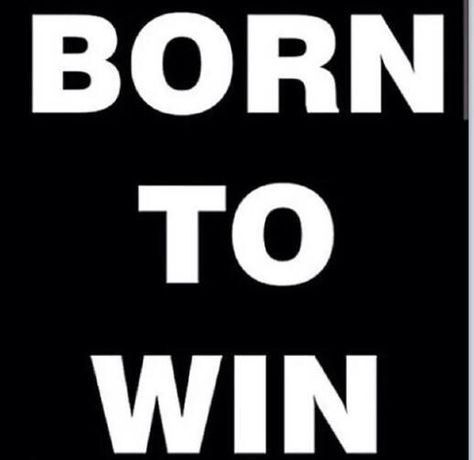 Born to Win ! Born To Win, No More Excuses, Smile And Wave, Word Up, Motivational Words, Just Smile, Bad Boy, Inspirational Quotes Motivation, To Win