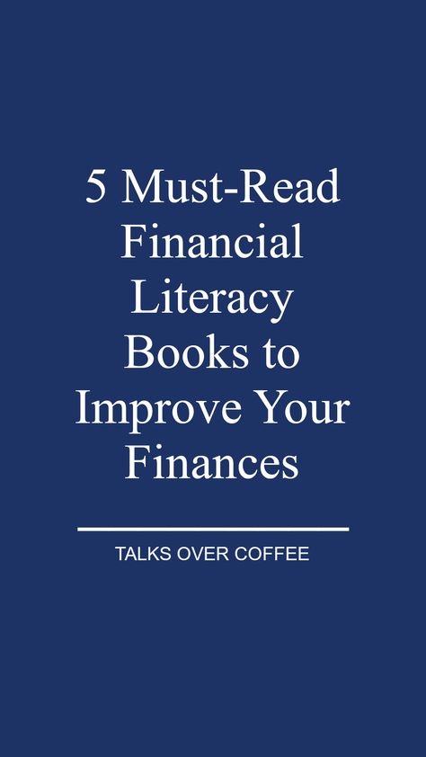 Books To Read For Financial Literacy, Financial Literacy Books, Financial Wellbeing, Finance Literacy, Personal Finance Quotes, Mind Movie, Financial Literacy Lessons, Personal Finance Books, Retirement Fund