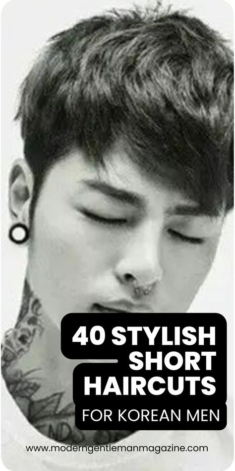 40 Stylish Short Haircuts for Korean Men Korean Haircut Men, Men Short Hairstyles, Asian Man Haircut, Korean Men Hairstyle, Chic Hairstyle, Korean Haircut, Korean Shorts, Korean Short Hair, Stylish Short Haircuts