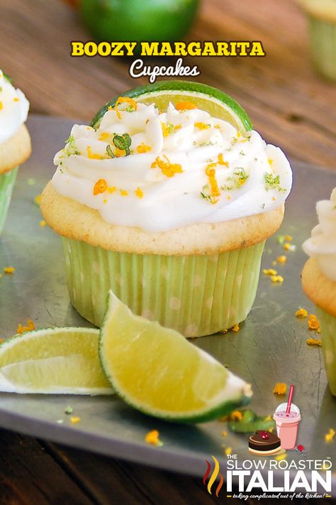 Alcohol Cupcakes, Margarita Cupcakes, Boozy Cupcakes, Lime Cupcakes, Lime Desserts, The Slow Roasted Italian, Smart School, Mango Margarita, Boozy Desserts