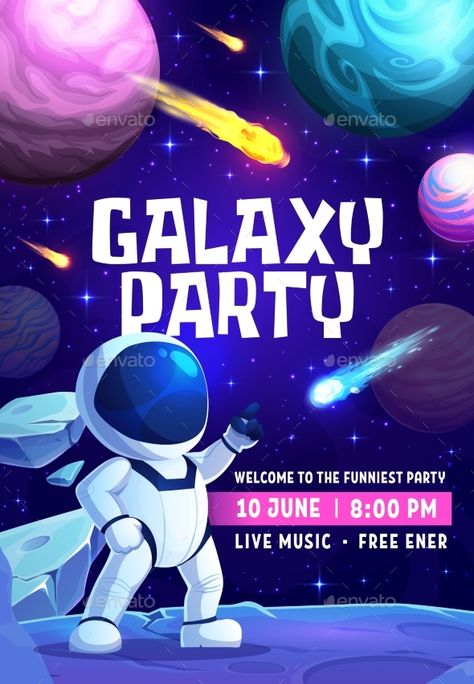 Galaxy Party Flyer Astronaut and Space Landscape Tata Surya, Birthday Sleepover Ideas, Space Landscape, Galaxy Party, Pop Up Restaurant, Vector Poster, Galaxy Theme, Galaxy Poster, Space Astronaut