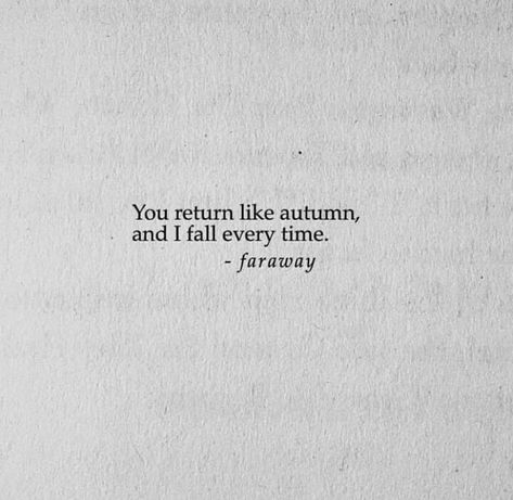 you return like autumn, and i fall every time Jonghyun Quotes, Midnight Quotes, Minimal Quotes, Unrequited Love Quotes, Promise Quotes, Midnight Thoughts, Fb Quote, Quotes Tumblr, Good Quotes