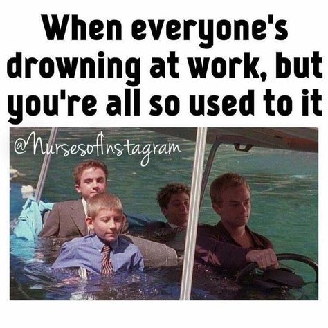 Drowning at work Social Work Humor, Pharmacy Humor, Workplace Humor, Nurse Stickers, Work Quotes Funny, Humor Mexicano, Nursing Memes, Work Jokes, Medical Humor