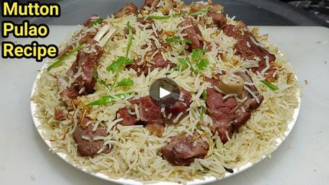 Mutton Yakhni, Mutton Pulao, Pulav Recipe, Pilaf Rice, Yakhni Pulao, Indian Rice Recipes, Indian Rice, Pulao Recipe, Basmati Rice