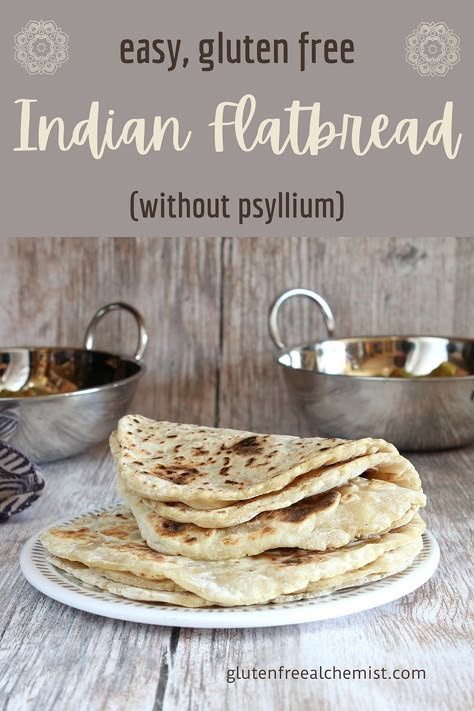 Gluten Free Roti, Chapati Bread, Chapati Recipes, Pain Naan, Gluten Free Flatbread, Indian Flatbread, Pain Sans Gluten, Psyllium Husk, Creamed Potatoes