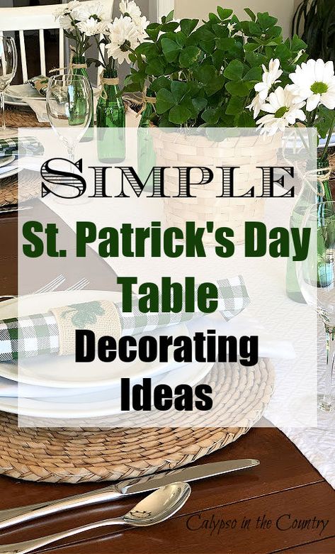 Simple St. Patrick's Day Table Decor Ideas St Patrick’s Day Table Centerpiece, Irish Decorations Decor Ideas, St Patricks Wedding Ideas, Irish Pub Party Theme, St Patrick’s Table Setting, St Patricks Day Table Decorations, St Patricks Day Table Settings, March Table Decorations, St Patrick’s Day Table Decorations