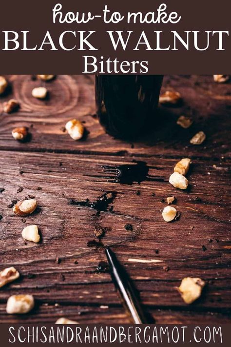 Black Walnut Bitters, Homemade Bitters, Walnut Bitters, Wild Cooking, Liqueur Recipes, Digestive Bitters, Bitters Recipe, Homemade Alcohol, Cooking Herbs