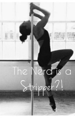 Read Chapter 8 from the story The Nerd is a Stripper?! by TheSmartOne_ with 56,424 reads. stripper, wattys2015, disguis... Smt Wattpad Stories, Watt Pad, Best Wattpad Books, Roleplay Ideas, Cute Nerd, A Girl Like Me, Catch Feelings, Healthy Lunchbox, Dream School