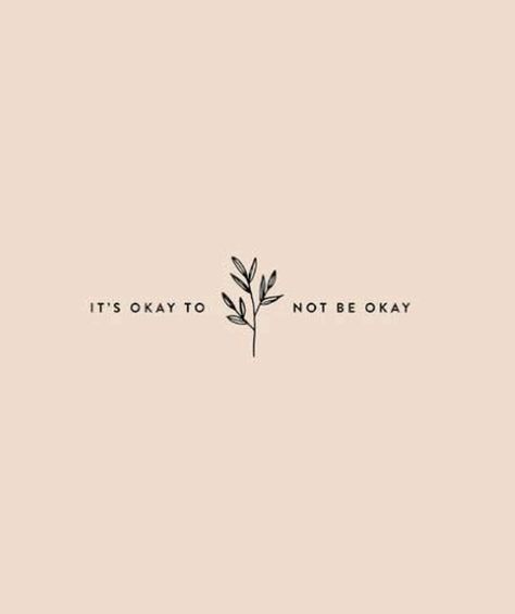 Tattoo For Aniexty, Okay Tattoo, Its Okay To Not Be Okay, Be Okay, Minimalist Tattoo, Its Okay, New Tattoos, Body Art, Tattoo Ideas