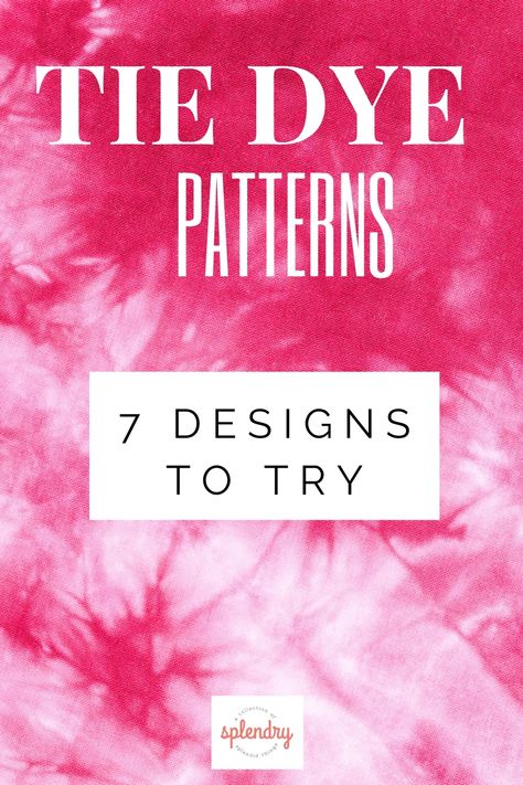 Get creative with these easy tie-dye patterns! 🎨✨ From spirals to sunbursts, learn step-by-step how to make stunning designs. Perfect for beginners and DIY enthusiasts alike. Save this guide for your next tie-dye project! Tiedye Tshirt Patterns How To, Unique Tie Dye Patterns Diy, Advanced Tie Dye Patterns, Tye Dye Techniques, Diy Tie Dye Sweatshirt, Tye Dye Patterns Diy, Easy Tie Dye Patterns, Tye Dye Ideas, Tie Dye Patterns Techniques