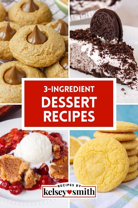 Collage of various 3-ingredient desserts including lemon cookies, dump cake, Oreo pie, and peanut butter blossoms Simple Ingredient Desserts, Easy Desserts With Few Ingredients, Difficult Recipes, Dessert Breads, 3 Ingredient Desserts, Easy Dessert Recipes, Sweet Treats Desserts, Amazing Desserts, Fun Deserts