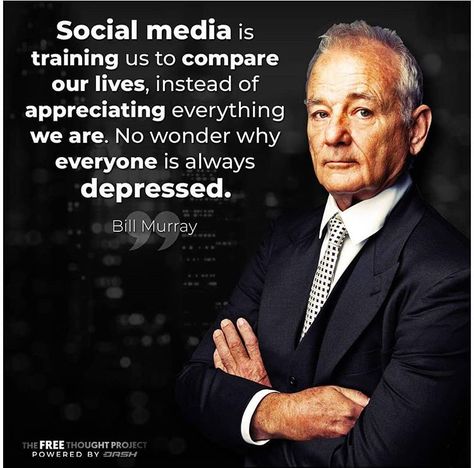 True. Spend less time on social media and appreciate who you are and what you already have to be happier :) Dark Moments, Monday Inspiration, Motivation Monday, Bill Murray, Perfect Relationship, Quotable Quotes, Wise Quotes, True Words, Media Post