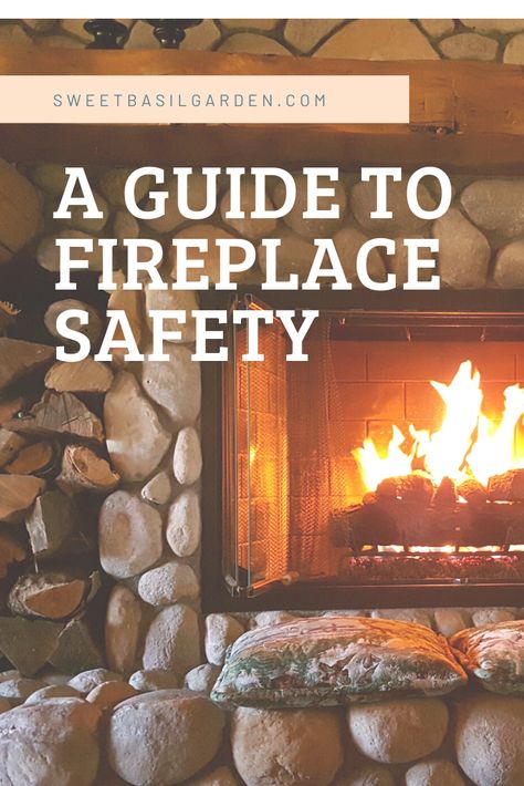 Fireplace Maintenance, Basil Garden, Fireplace Safety, Safety Checklist, Safety Inspection, Fireplace Lighting, Home Binder, Chimney Sweep, Sweet Basil