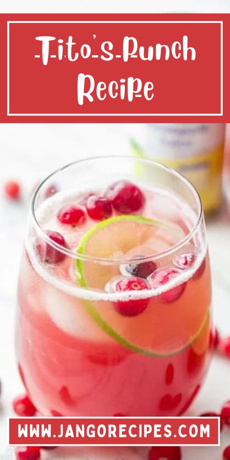 Titos Punch Recipe Chilis, Titos Punch Recipes, Tito’s Punch, Tito’s Mixed Drinks, Titos Vodka Drinks Easy, Titos Punch, Titos Vodka Drinks, Titos Vodka Recipes, Sweet Drinks Recipes