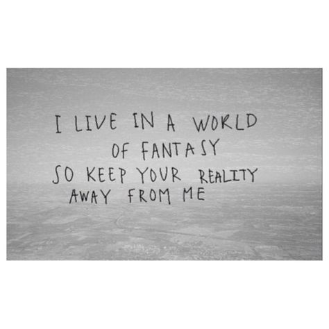 I live in my own world Life Quotes Love, World Of Fantasy, Inspirational Quotes Motivation, In A World, Picture Quotes, Beautiful Words, A World, Mantra, Inspire Me