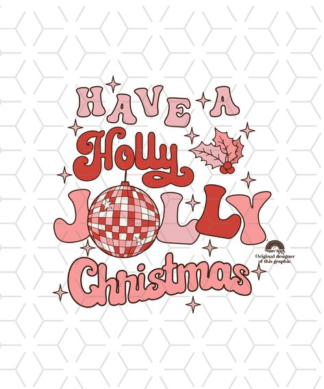 Preppy Christmas Backrounds, Have A Holly Jolly Christmas Wallpaper, Aesthetic Christmas Clipart, Have A Holly Jolly Christmas Xoxo, Christmas Png Designs, Christmas Graphic Design Ideas, Have Yourself A Merry Little Christmas, Christmas Everything, Cute Christmas Stuff