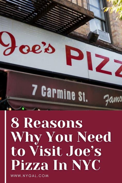 New York City Pizza Places, Best New York Pizza, Best Pizza New York City, Pizza In New York City, Best Nyc Pizza, Joes Pizza New York, New York City Pizza, Joe’s Pizza Nyc, Joe's Pizza New York