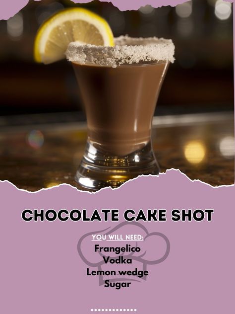 🍫 Indulge in a Chocolate Cake Shot – it’s dessert in a glass! 🍫✨ #ChocolateCakeShot #DessertShots Chocolate Cake Shot Ingredients: Frangelico (1/2 oz) Vodka (1/2 oz) Lemon wedge (garnish) Sugar (for rimming) Instructions: Rim a shot glass with sugar. Combine Frangelico and vodka in a shaker with ice. Shake well and strain into the shot glass. Garnish with a lemon wedge. 🍫✨ Tastes just like chocolate cake! Enjoy this sweet treat! 🍹✨ #RecipeInspire #CocktailShots Chocolate Cake Shot, Cake Shot, Cake Vodka, Desserts In A Glass, Glass Garnish, Dessert Shots, Cocktail Party Food, Cocktail Shots, Lemon Wedge