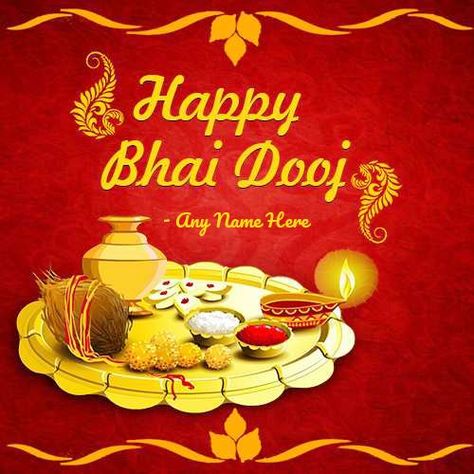 6 November 2021 Bhai Dooj Picture With Name Bhai Dooj Status, Bhai Duj, Happy Bhai Dooj Images, Bhai Dooj Images, Bhai Dooj Wishes, Happy Navratri Wishes, Happy Bhai Dooj, Brother Brother, Navratri Wishes