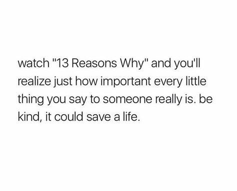 13 Reasons Why Lockscreen, 13 Reasons Why Memes, 13 Reasons Why Aesthetic, 13 Reasons Why Netflix, 13 Reasons Why Reasons, Why Quotes, Reasons Why Quotes, Thirteen Reasons Why, Favorite Movie Quotes