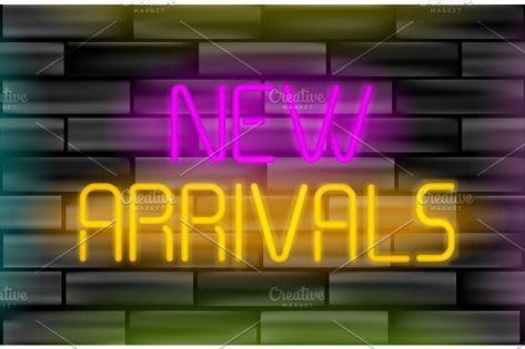 New arrivals neon inscription. Light sign on black brick wall background. Open For Business Sign, Arrival Poster, Fragrance Advertising, Black Brick Wall, Neon Signs Quotes, Small Business Signs, Clothing Store Design, Business Pictures, Business Poster