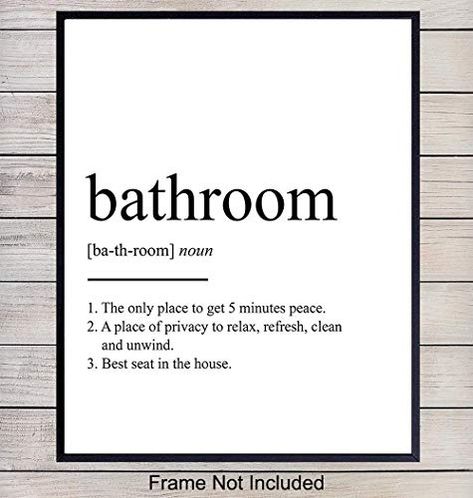 Bathroom Quotes Printable, Bathroom Posters Funny, Renovation Quotes, Bath Quotes, Toilet Quotes, Pictures For Bathroom Walls, Kitchen Classroom, Bathroom Family, Apartment Bar