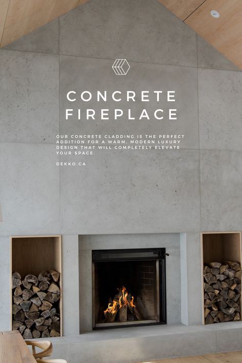 Elevate Your Fireplace Design with Concrete Cladding. Concrete cladding is the perfect addition for a warm, modern luxury design that will completely elevate your space. Dekko.ca Concrete Fireplace Outdoor, Concrete Fireplace With Wood Mantle, Cinder Block Fireplace, Fireplace Cement, Dekko Concrete, Block Fireplace, Fireplace Concrete, Concrete Cladding, Interior Fireplace