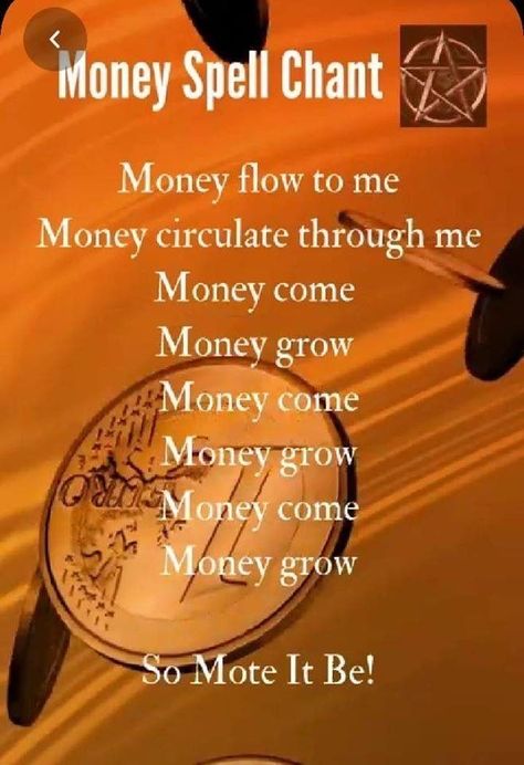 Abundance Spell Chant, Money Spell Chant, Spell Chants, Money Spells Magic, Powerful Money Spells, Witchcraft Spells For Beginners, Money Spells That Work, Good Luck Spells, Spells For Beginners