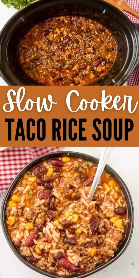 Taco Rice Soup, Chilled Soups, Crockpot Taco, Slow Cooker Taco, Taco Rice, Crock Pot Tacos, Slow Cooker Tacos, Crockpot Soup Recipes, Soup Recipes Slow Cooker